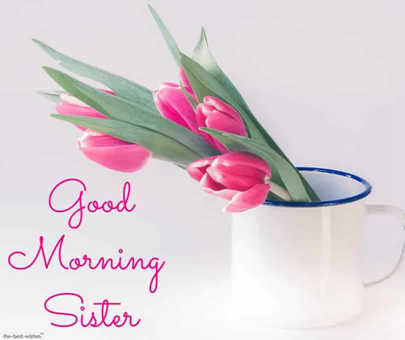 Good Morning Sister